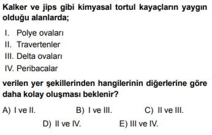 10. Sınıf Coğrafya Test 13 Türkiye’de Dış Kuvvetlerin Oluşturduğu Yerşekilleri - Soru 7