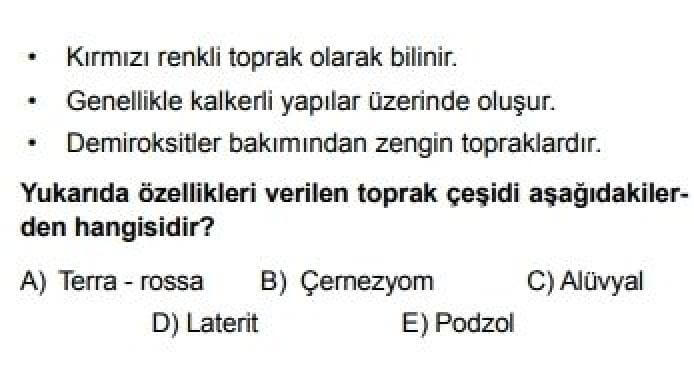 10. Sınıf Coğrafya Test 16 Türkiye’de Toprak Tipleri ve Toprak Kullanımı - Soru 3