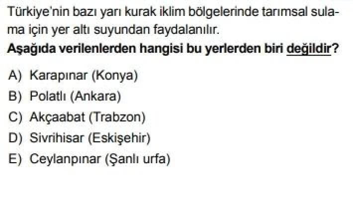 10. Sınıf Coğrafya Test 18 Türkiye’nin Su Varlığı - Soru 4