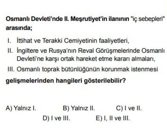10. Sınıf Tarih Test 22 Osmanlı Devleti’nde Anayasal Düzene Geçiş ve Siyasi Düzenlemeler - Soru 9