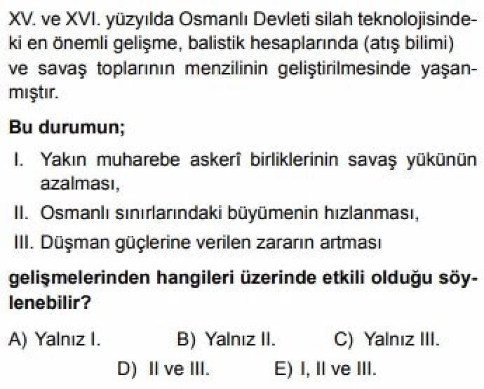10.Sınıf Tarih Test 5 Osmanlılarda Yönetim, Askerî Teşkilat ve Eğitim - Soru 6