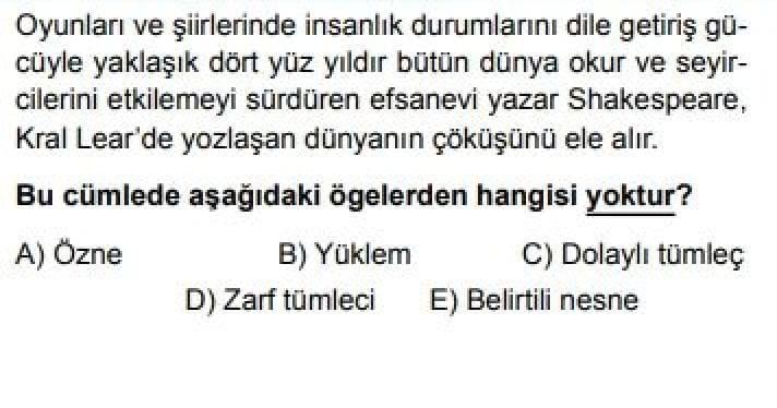 10. Sınıf Türk Dili ve Edebiyatı Test 17 Cümlenin Ögeleri -2 - Soru 7