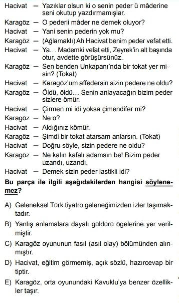 10. Sınıf Türk Dili ve Edebiyatı Test 18 Tiyatro - Soru 6