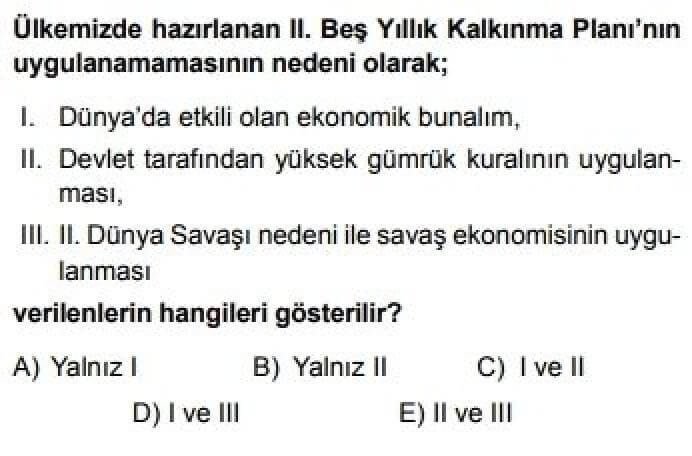 11. Sınıf Coğrafya Test 10 Türkiye’nin Ekonomi Politikaları ve Sonuçları - Soru 2