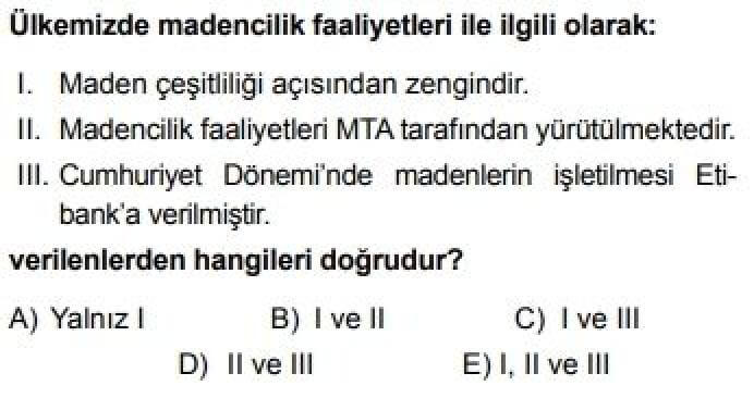 11. Sınıf Coğrafya Test 13 Türkiye’de Madenler - Soru 1