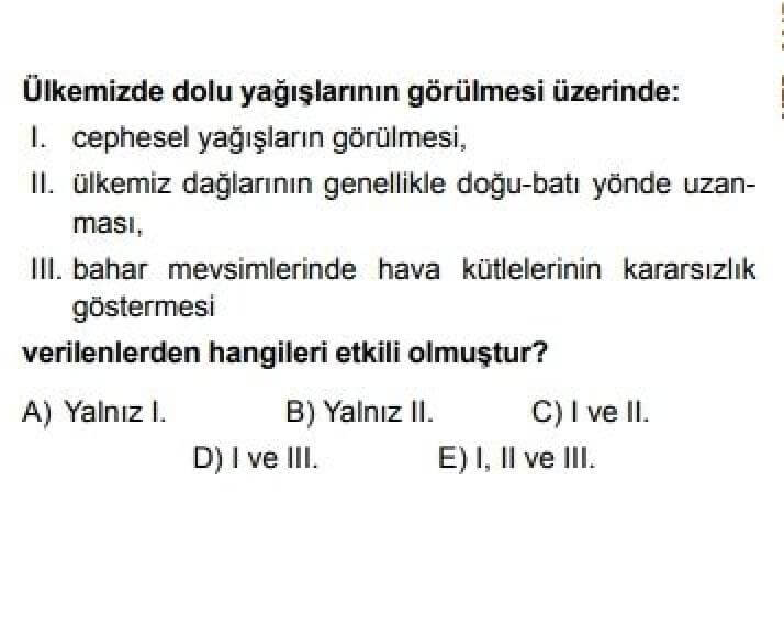 11. Sınıf Coğrafya Test 16 Türkiye’de ki Doğal Afetler - Soru 8