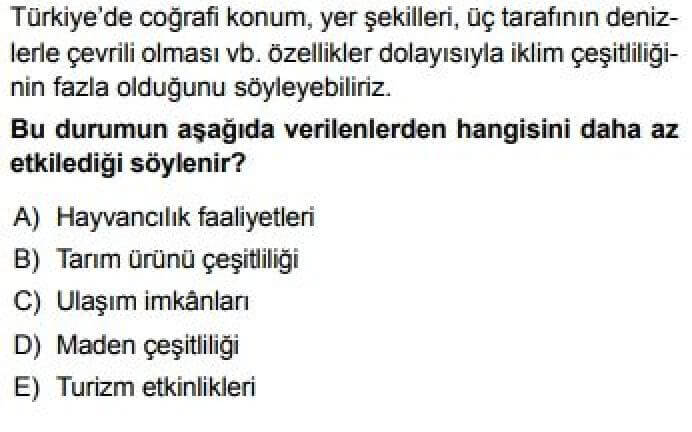 11. Sınıf Coğrafya Test 9 Türkiye Ekonomisini Etkileyen Faktörler - Soru 1