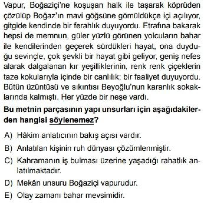 11. Sınıf Türk Dili ve Edebiyatı Test 11 Servetifünun Edebiyatı / Anlatmaya Bağlı Ededî Metinler - Soru 4