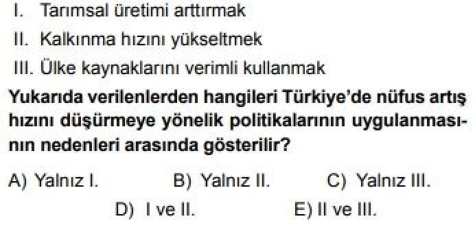 12. Sınıf Coğrafya Test 13 Türkiye’nin Nüfus Politikaları ve Nüfus Projeksiyonları - Soru 6