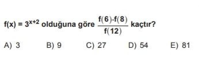 12. Sınıf Matematik(Temel Düzey) Test 3 Üstel Fonksiyonları ve Uygulamaları – 1 - Soru 2