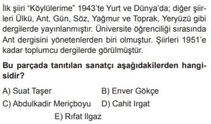 12. Sınıf Türk Edebiyatı Test 10 Toplumcu Şiir Zevk ve Anlayışını Ön Plana Çıkaranlar (1940-1960) - Soru 12