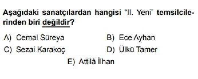 12. Sınıf Türk Edebiyatı Test 13 İkinci Yeni Şiiri (1950-1965) – 1 - Soru 2