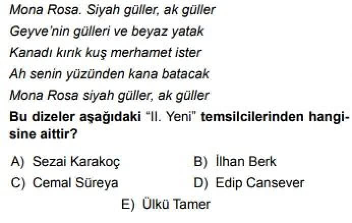 12. Sınıf Türk Edebiyatı Test 14 İkinci Yeni Şiiri (1950-1965) – 2 - Soru 2