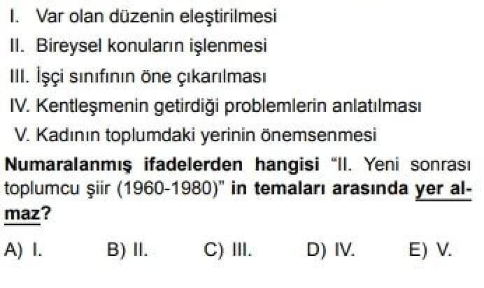 12. Sınıf Türk Edebiyatı Test 16 İkinci Yeni Sonrası Toplumcu Şiir (1960-1980) – 2 - Soru 4