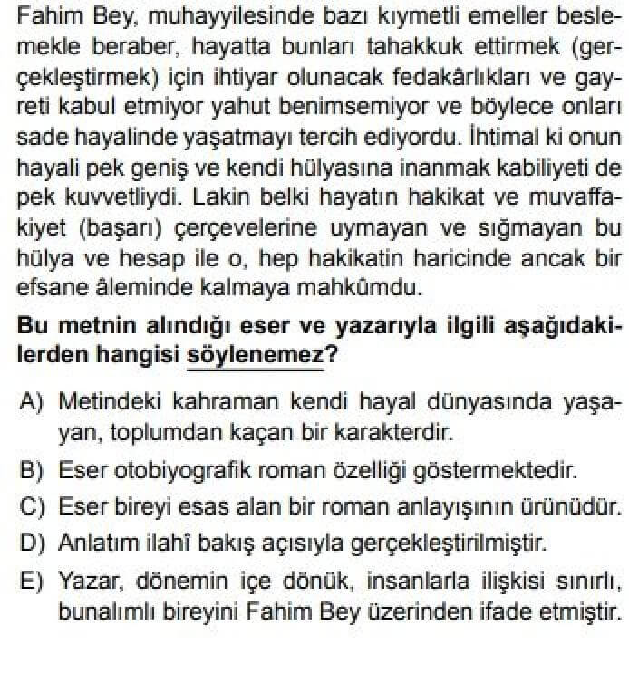 12. Sınıf Türk Edebiyatı Test 21 Bireyin İç Dünyasını Esas Alan Eserler - Soru 1
