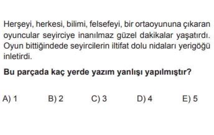 9.Sınıf Türk Dili ve Edebiyatı Test 5 Yazım Kuralları - Soru 12