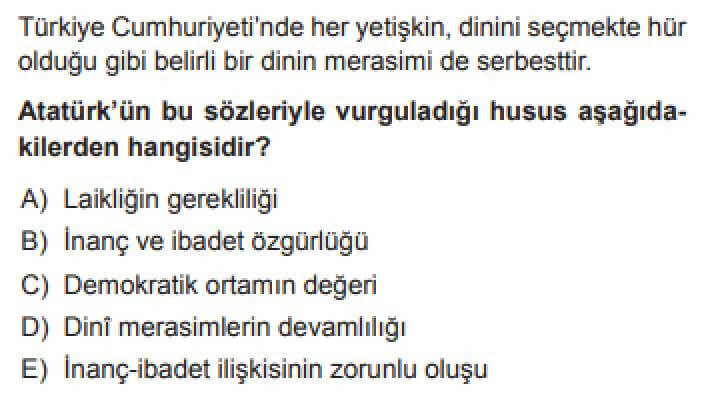 YKS Din Kültürü ve Ahlak Bilgisi B Test 20 Atatürk ve Din - Soru 6